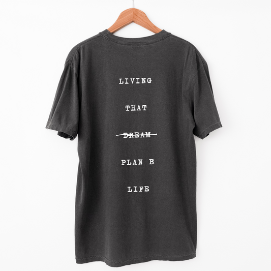 That Dream Life T-Shirt