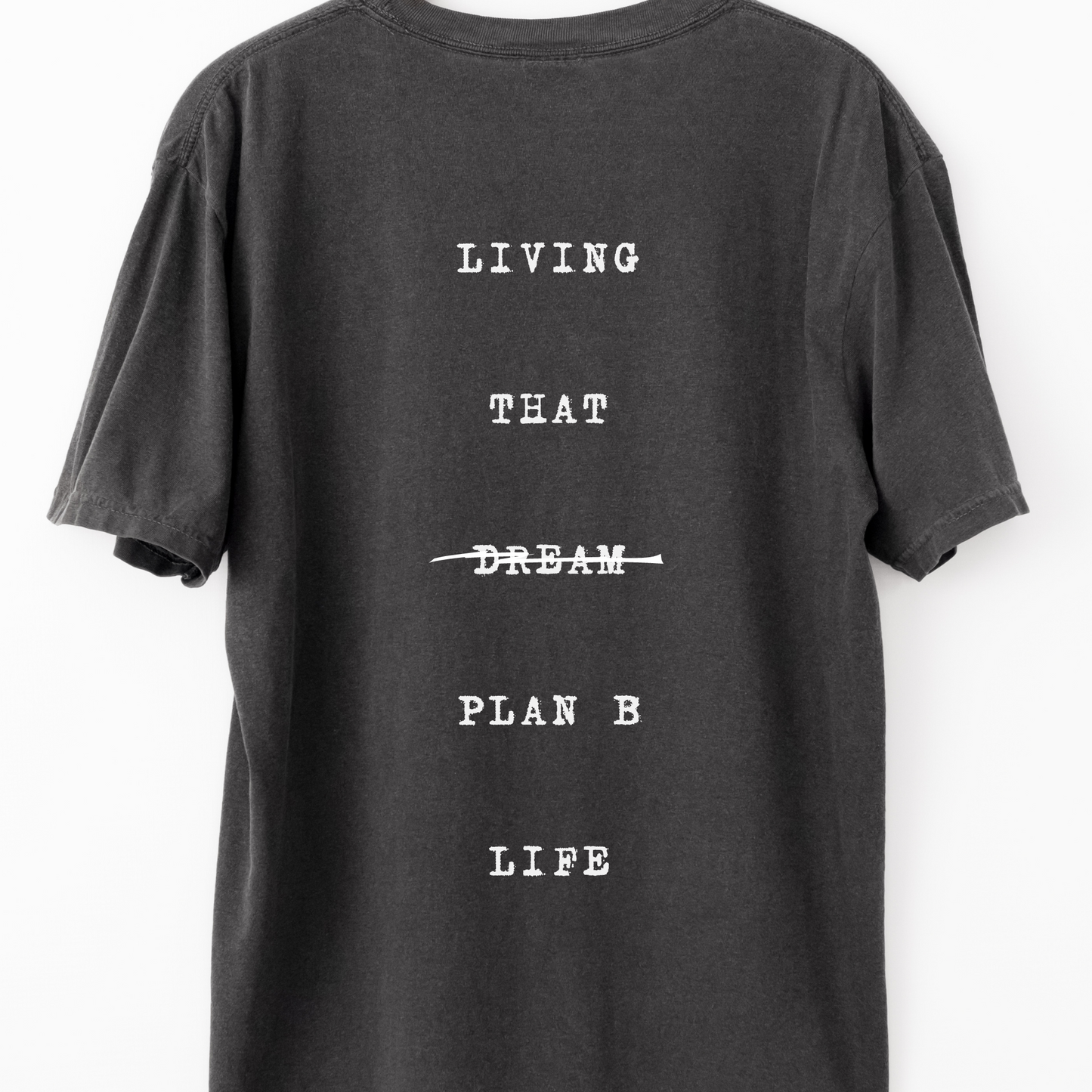 That Dream Life T-Shirt
